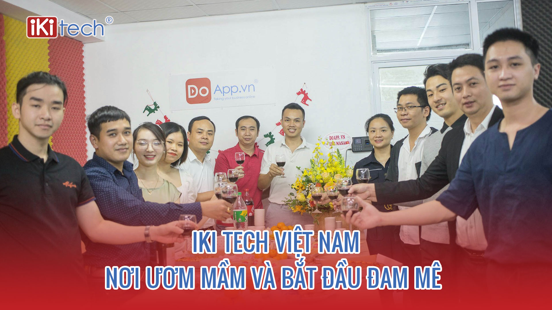 IKI TECH Việt Nam – Nơi ươm mầm và bắt đầu đam mê
