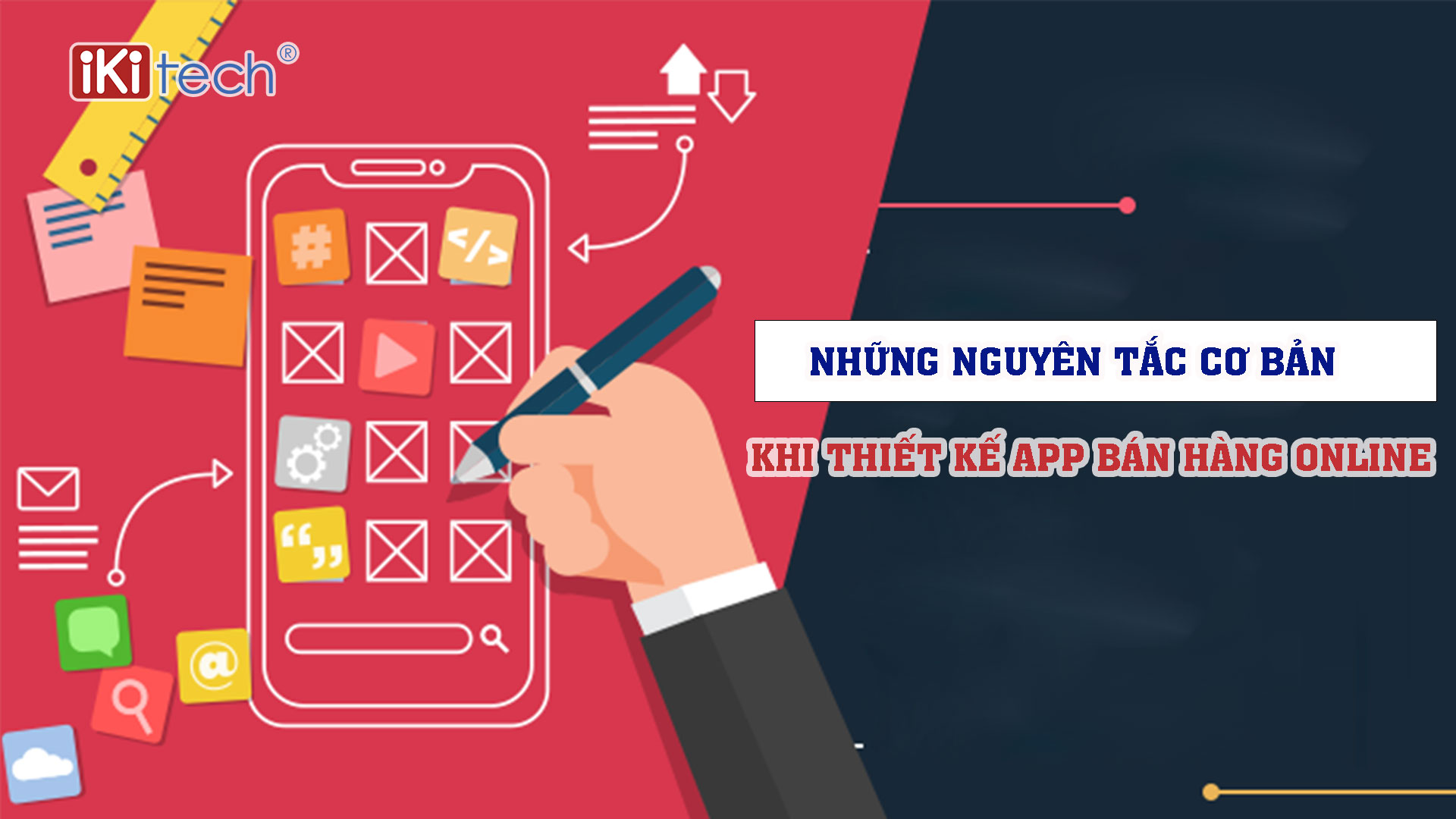 Những nguyên tắc cơ bản khi thiết kế app bán hàng online