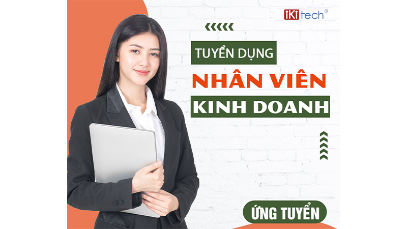 Tuyển Dụng Nhân Viên Kinh Doanh